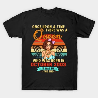 A Queen Was Born In October Girl 2003 Happy Birthday T-Shirt